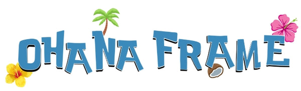 Ohana Frame